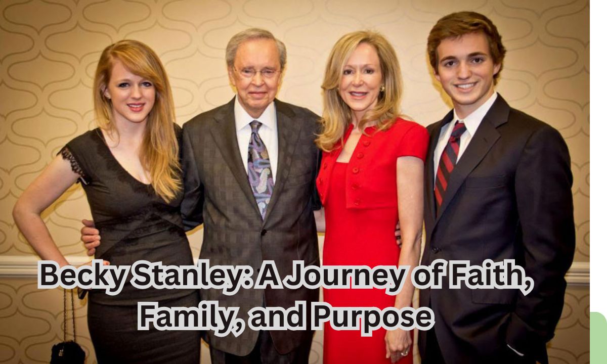 Becky Stanley: A Journey of Faith, Family, and Purpose