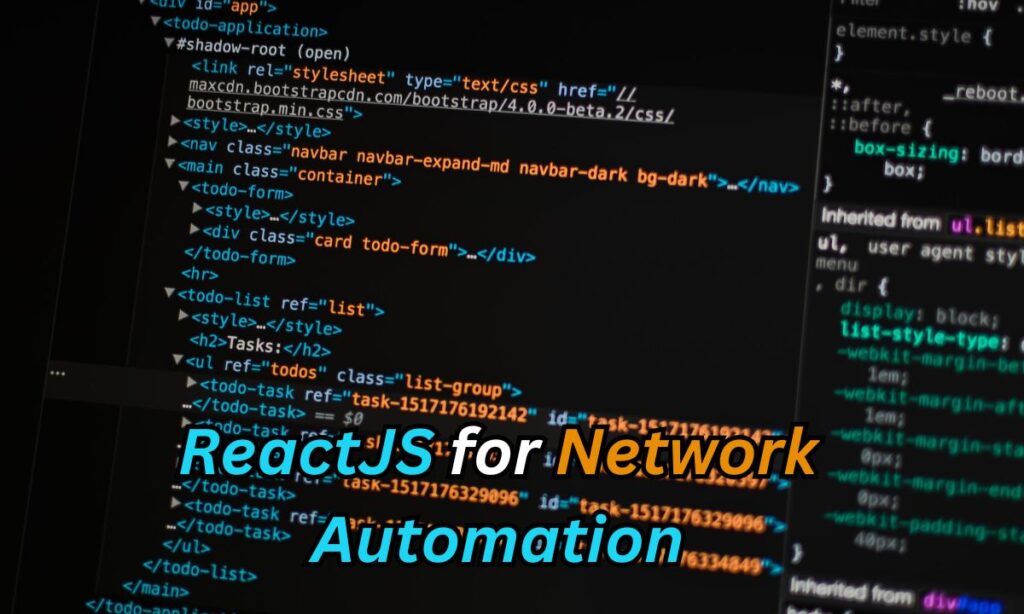 ReactJS for Network Automation