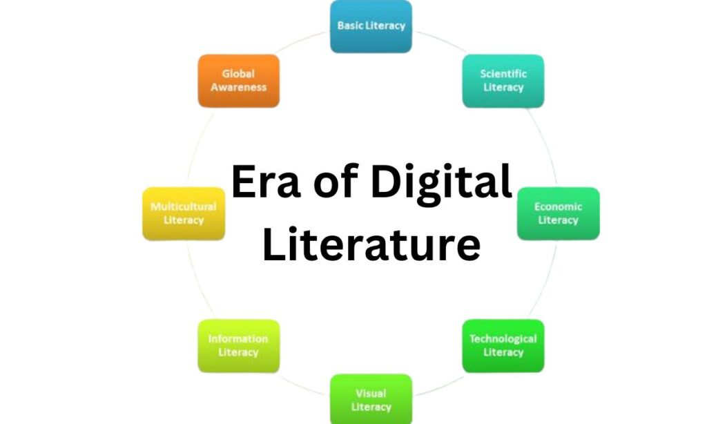 Era of Digital Literature