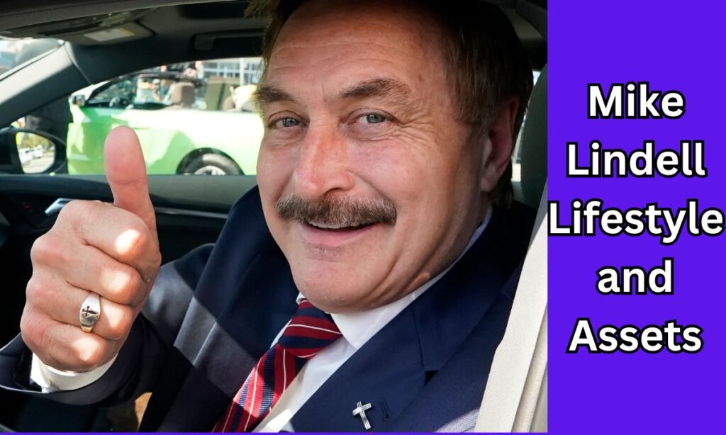 Mike Lindell Lifestyle and Assets