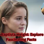 Alba Baptista Height: Explore the Fascinating Facts