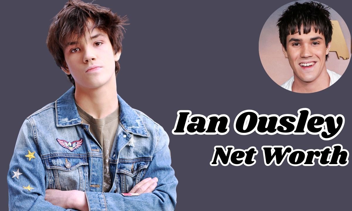 Ian Ousley: Age, Height, Net Worth, Career, Parents, and More