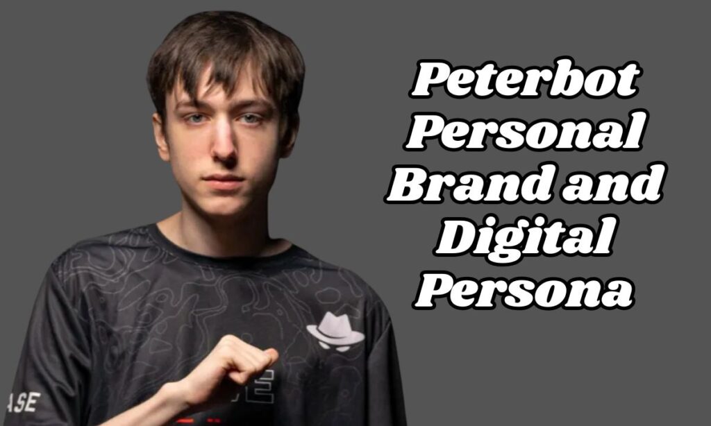 Peterbot Personal Brand and Digital Persona