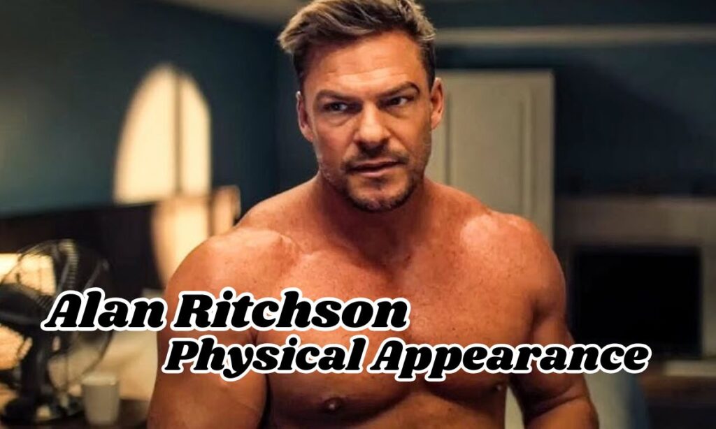 Alan Ritchson Physical Appearance