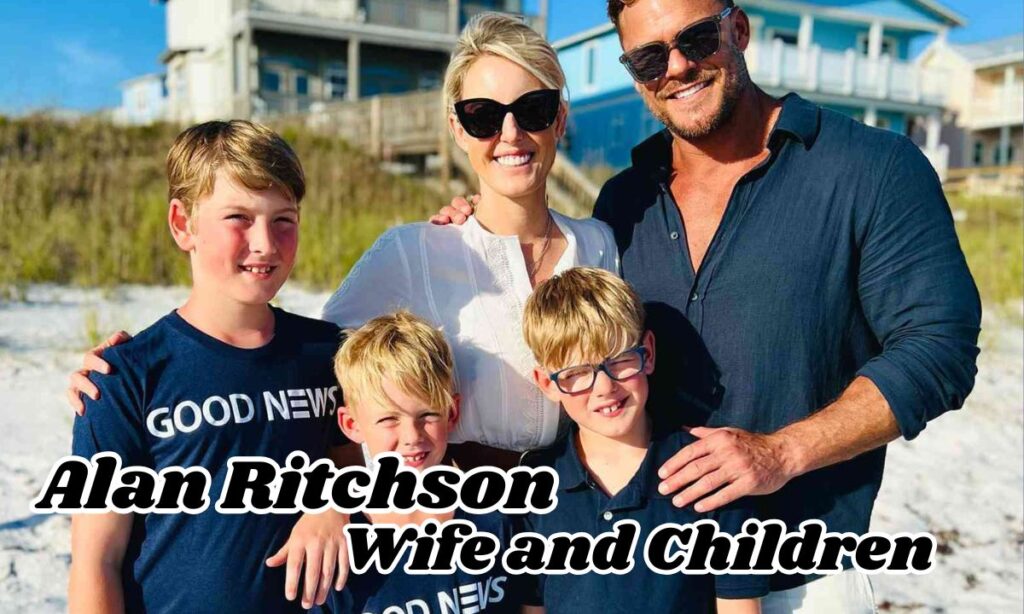 Alan Ritchson Wife and Children